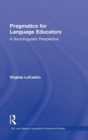 Image for Pragmatics for Language Educators