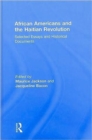 Image for African Americans and the Haitian Revolution
