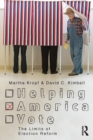 Image for Helping America vote  : the limits of election reform