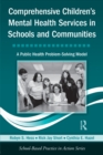 Image for Comprehensive Children&#39;s Mental Health Services in Schools and Communities