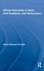 Image for African Discourse in Islam, Oral Traditions, and Performance