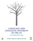 Image for Language and linguistic diversity in the US  : an introduction