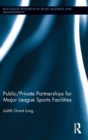 Image for Public-Private Partnerships for Major League Sports Facilities