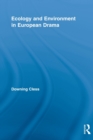 Image for Ecology and Environment in European Drama