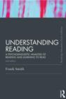 Image for Understanding reading  : a psycholinguistic analysis of reading and learning to read