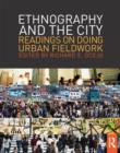 Image for Ethnography and the City