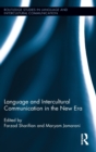 Image for Language and Intercultural Communication in the New Era