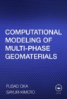 Image for Computational modeling of multi-phase geomaterials
