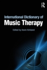 Image for International dictionary of music therapy