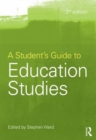 Image for A Student&#39;s Guide to Education Studies