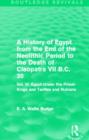 Image for A History of Egypt from the End of the Neolithic Period to the Death of Cleopatra VII B.C. 30 (Routledge Revivals) : Vol. VI: Egypt Under the Priest-Kings and Tanites and Nubians