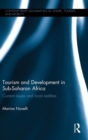 Image for Tourism and Development in Sub-Saharan Africa