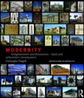 Image for Modernity  : enlightenment and revolution - ideal and unforeseen consequence
