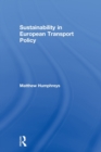 Image for Sustainability in European Transport Policy