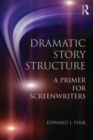Image for Dramatic Story Structure