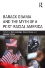 Image for Barack Obama and the myth of a post-racial America