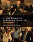 Image for Making justice  : the innocence challenge to criminal justice policy and practice