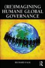 Image for (Re)Imagining Humane Global Governance
