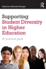 Image for Supporting student diversity in higher education  : a practical guide