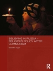 Image for Believing in Russia - Religious Policy After Communism