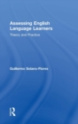 Image for Assessing English language learners  : theory and practice