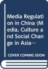 Image for Media Regulation in China