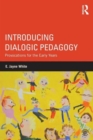 Image for Introducing Dialogic Pedagogy