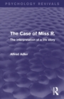 Image for The Case of Miss R.