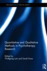 Image for Quantitative and Qualitative Methods in Psychotherapy Research