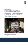 Image for Privatising the public university  : the case of law
