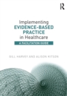 Image for Implementing Evidence-Based Practice in Healthcare