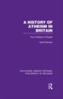 Image for A History of Atheism in Britain