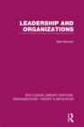 Image for Leadership and Organizations (RLE: Organizations)