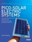 Image for Pico-solar electric systems  : the Earthscan expert guide