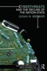 Image for Cyberthreats and the Decline of the Nation-State