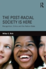 Image for The Post-Racial Society is Here