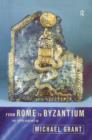 Image for From Rome to Byzantium