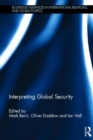 Image for Interpreting Global Security