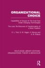 Image for Organizational Choice (RLE: Organizations)