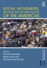 Image for Social Movements, the Poor and the New Politics of the Americas