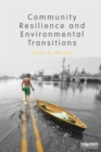 Image for Community Resilience and Environmental Transitions