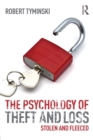 Image for The psychology of theft and loss  : stolen and fleeced