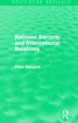 Image for National Security and International Relations (Routledge Revivals)