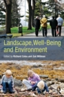 Image for Landscape, Well-Being and Environment
