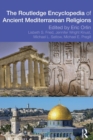 Image for Routledge Encyclopedia of Ancient Mediterranean Religions