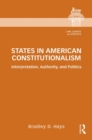 Image for States in American Constitutionalism