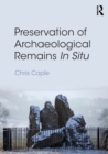 Image for Preservation of Archaeological Remains In Situ
