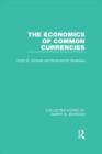 Image for The Economics of Common Currencies : Proceedings of the Madrid Conference on Optimum Currency Areas
