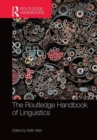 Image for The Routledge handbook of linguistics
