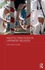 Image for Ascetic Practices in Japanese Religion